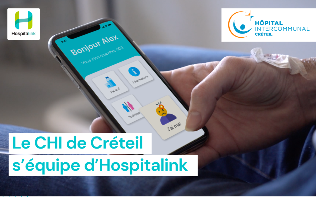 Déploiement d’Hospitalink au CHI de Créteil